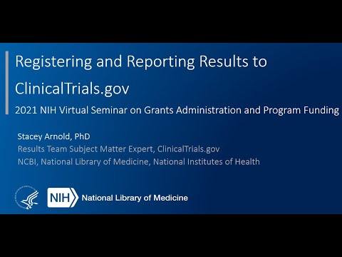 Registering and Reporting Results to ClinicalTrials.gov