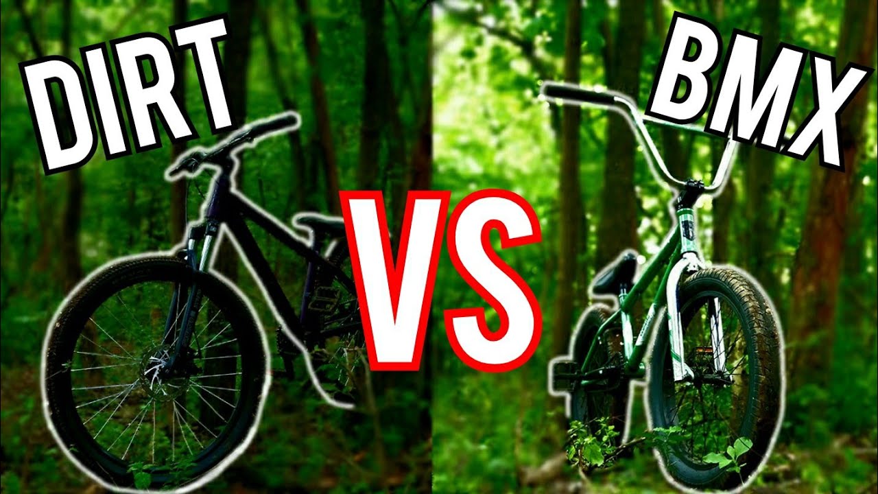 DIRT vs BMX / Melyik is a jobb? YouTube