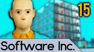 Software Inc Alpha 9 | Going Down in Flames (Let's Play Software Inc Alpha 9 / Gameplay part 15)