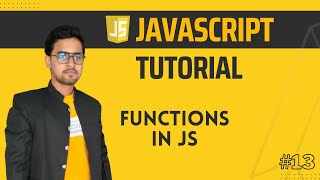 JavaScript Functions Tutorial in Hindi - Introduction to JS Functions