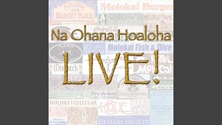 Moloka'i Nui a Hina (Live)