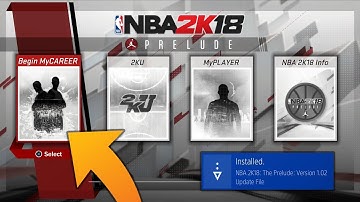 NBA 2K18 How Reset Prelude After Patch (1.02) ⋆#NBA2K18⋆ PS4 XB1 PC