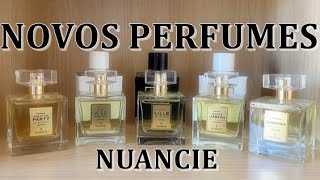Novos Perfumes da NUANCIE - Lançamentos e Relançamentos