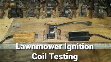 Lawnmower Engine Ignition Coil Testing