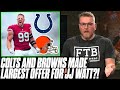 Pat McAfee Reacts To The Rumor Colts & Browns Offered MORE For JJ Watt.
