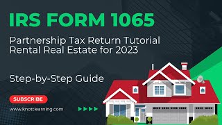 How to Fill Out Form 1065 for 2023. StepbyStep Instructions for Rental Real Estate Example