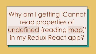 Why am I getting 'Cannot read properties of undefined (reading map)' in my Redux React app