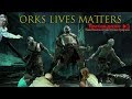 Жизни орков важны ORKS LIVES MATTER в Middle-earth: Shadow of War Прохождение #3