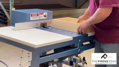 The Pinske Edge Drawer Notcher Machine