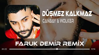 Canbay & Wolker - Düşmez Kalkmaz Bir Allah ( Faruk Demir Remix ) Resimi