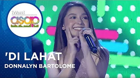 Donnalyn Bartolome - 'Di Lahat | iWant ASAP Highlights