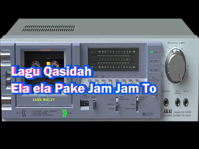 Qasidah - Ela ela Pake Jam Jam To (Maluku Utara) class=
