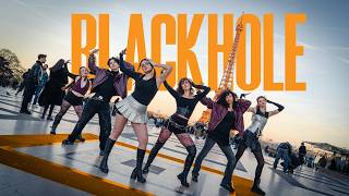 [KPOP IN PUBLIC | ONE TAKE] IVE 아이브 - BLACKHOLE dance cover from France 🖤