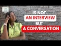 Not an Interview. A Conversation.