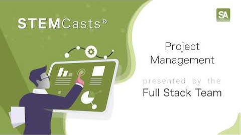 Project Management presented by the Full Stack Team, Summer 2020