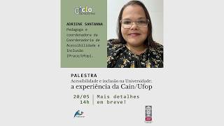 Acessibilidade e inclusão na Universidade: a experiência da Cain/UFOP screenshot 3
