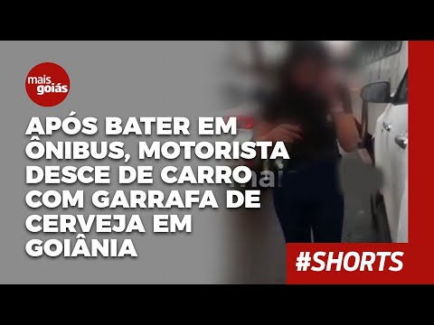 Após bater em ônibus, motorista desce de carro de luxo com garrafa de cerveja em avenida de Goiânia