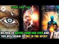 How to activate your third  3rd eye eyes of the spiritapst mike orokpo