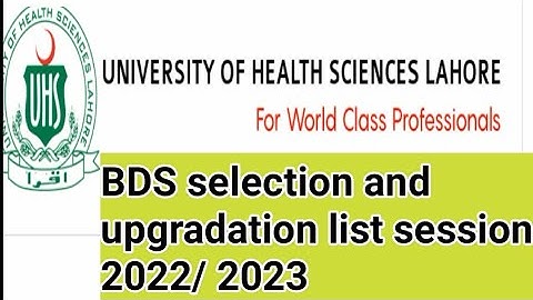 UHS Upgradation and Selection list of BDS Session 2022/2023 || BDS Merit list of UHS  #ariofficial