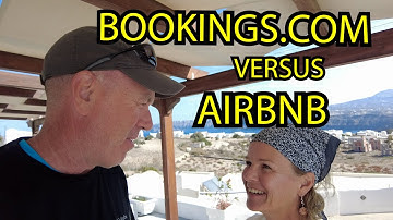 Airbnb vs Bookings.com REVIEW 5+ YEARS traveling FULL-TIME including at least 800 bookings.