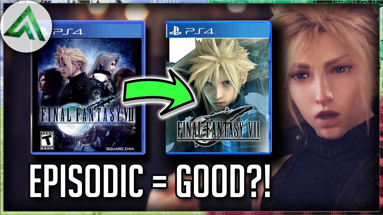 Final Fantasy VII Remake being Episodic is Beautful!