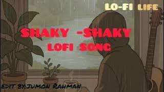 shaky -shaky lofi song download#viral