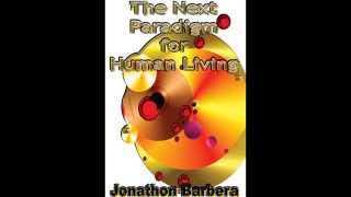 The Next Paradigm for Human Living