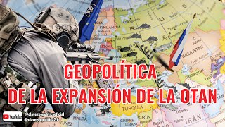Geopolítica De La Expansión De La Otan