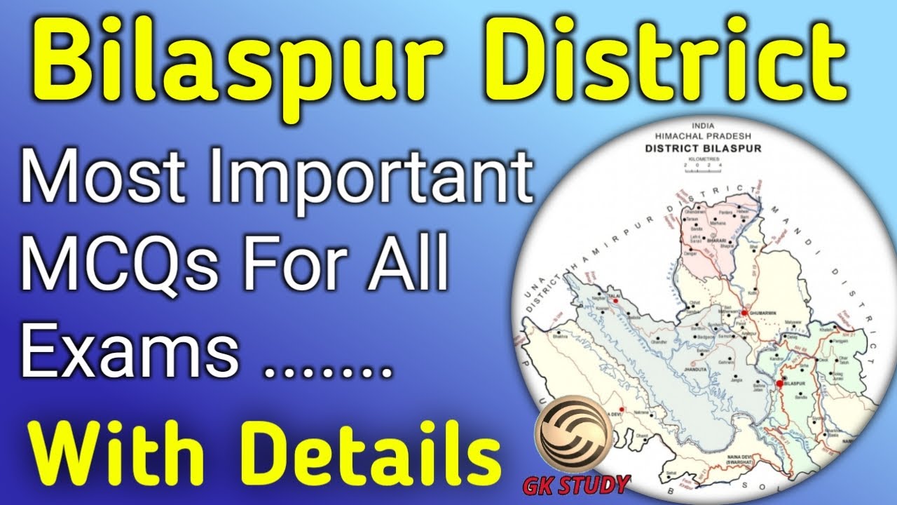 Bilaspur District Most Important MCQs || HP GK in Hindi & English || Important HP GK MCQs ||