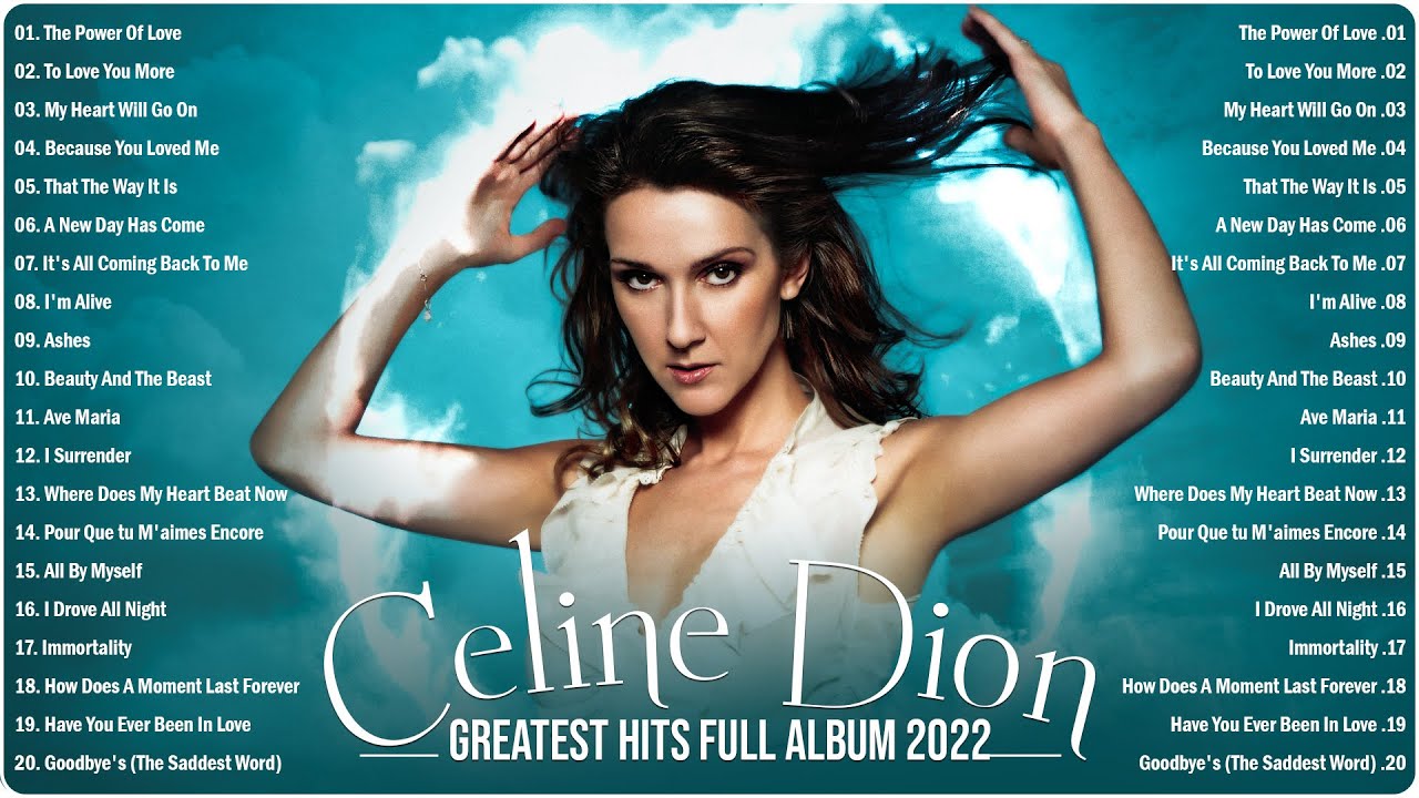 Celine Dion Top Songs Celine Dion Greatest Hits Playlist 2023 YouTube