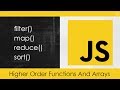 JavaScript Higher Order Functions & Arrays