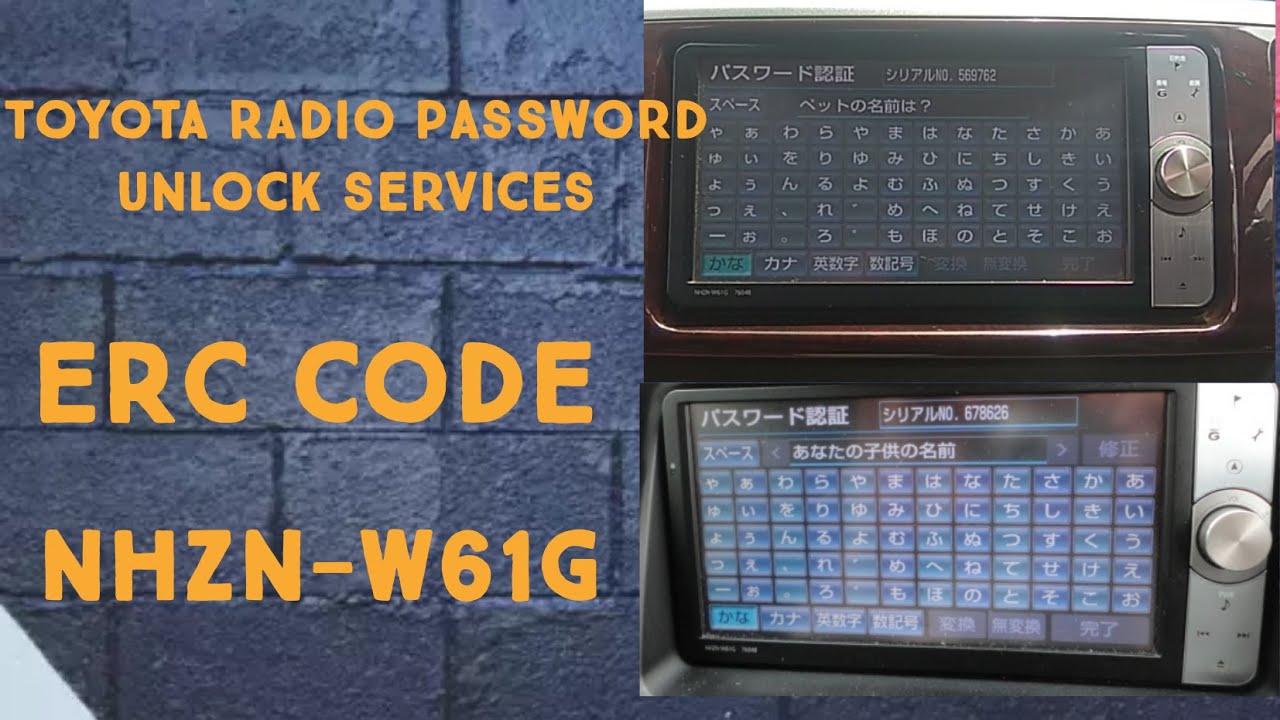 how to unlock Toyota NHZN W61g radio password permanently using 