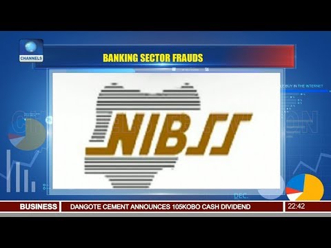 Nigerians Banks Lost NGN12.30bn In Four Years To Fraud NIBSS Reveals 21/06/18 Pt.3 |[email protected]|