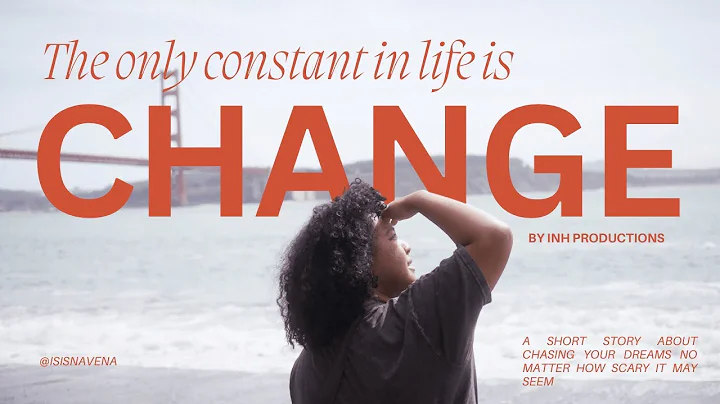 Embracing Change: The One True Constant