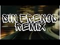 Closs mathee  sin frenos remix ft gaitty  danutakis lyric