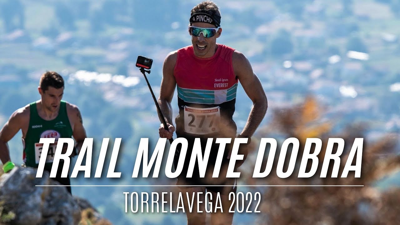 TRAIL MONTE DOBRA 2022 - VIDEO FINAL | Javier Ordieres