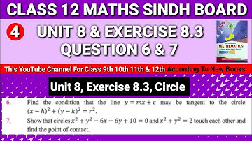 Class 12 Mathematics Unit 8 Exercise 8.3 Question 6&7 Circle • Second Year Mathematics