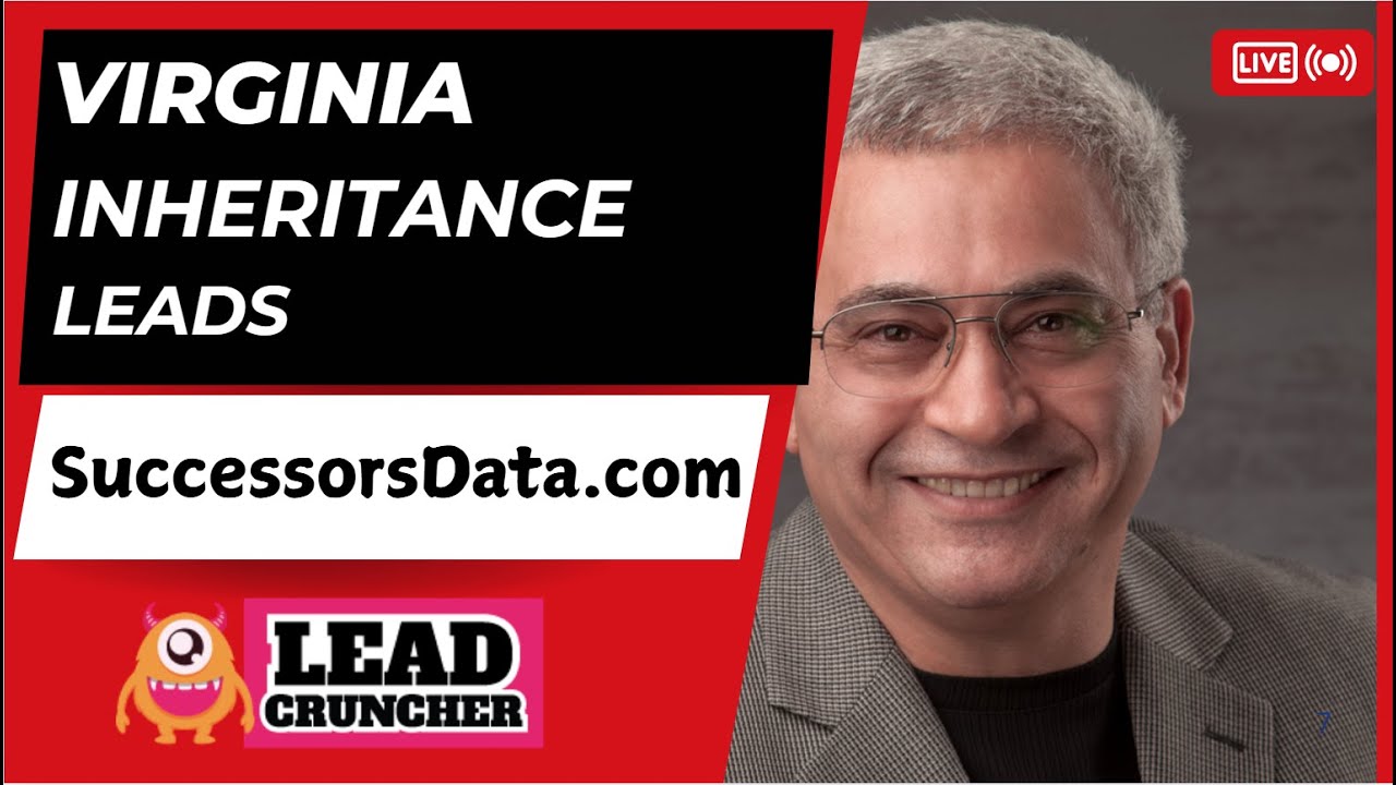 Mastering Pre-Probate and Inheritance Leads Across Virginia by SuccessorsData.com