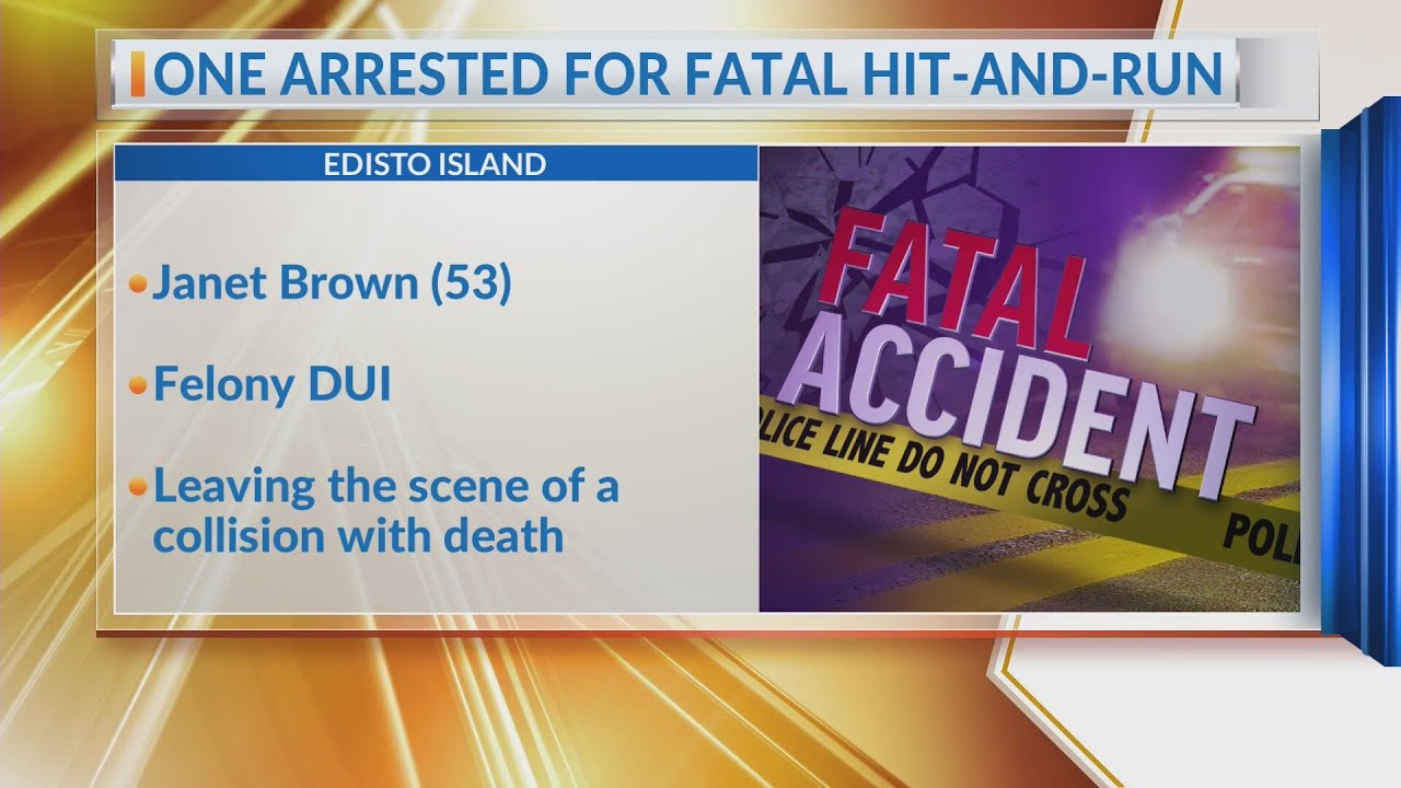 Woman arrested in deadly Edisto Island hit and run investigation