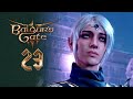 Baldur&#39;s Gate 3 – A Cinematic Series #23: The Final Lesson 【Elven Sorcerer / Fully Voiced】