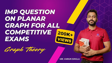 Imp Question on  Planar Graph for all competitive exams | Graph Theory