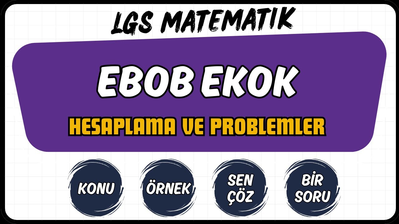 Ebob Ekok ve Problemler | 8. Sınıf LGS Matematik Konu Anlatımı #lgs2026