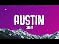 Dasha - Austin (English Lyrics)