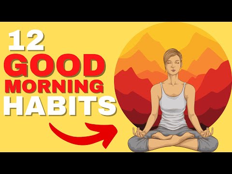 12 Good Morning Routine Habits of the World’s Most Successful People