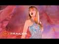 TAYLOR SWIFT | THE ERAS TOUR - Official Trailer (2023)