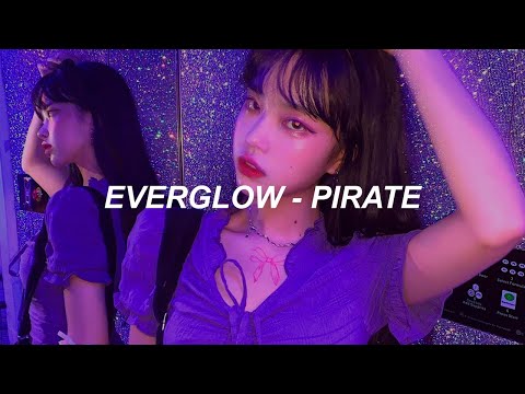 Everglow - 'Pirate' Easy Lyrics