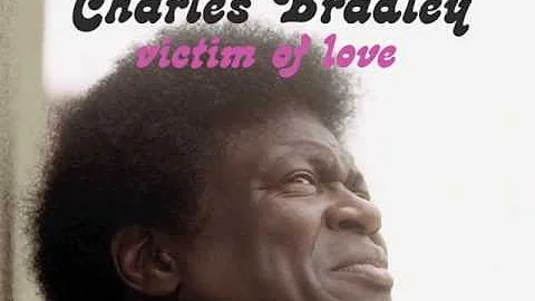 Charles Bradley - Dusty Blue