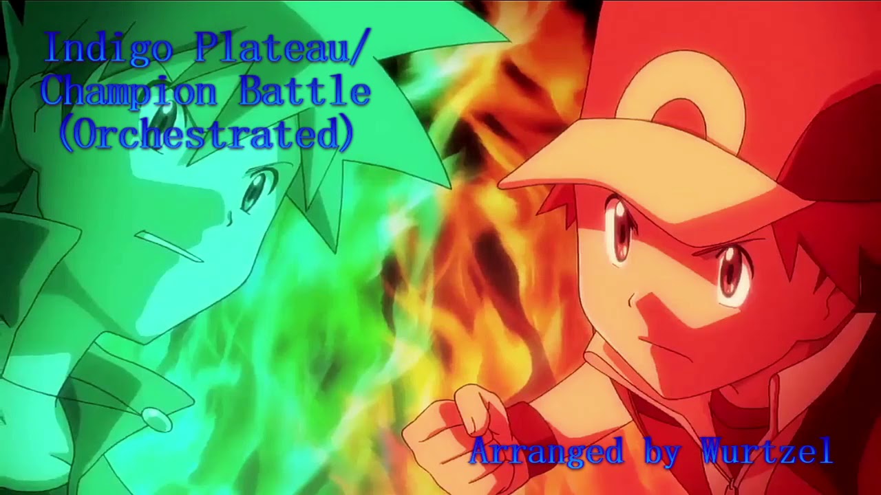 Pokemon Red/Blue/Yellow Indigo Plateau/Champion Battle (Orchestrated) YouTube
