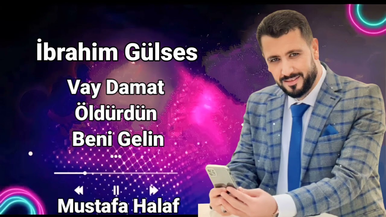 İbrahim Gülses Vay Damat Öldürdün Beni Gelin