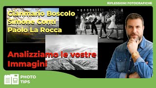 FOTO ANALISI | TUTORIAL + FEEDBACK - Gianmario Boscolo -Simone Conti - Paolo La Rocca